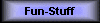 Fun-Stuff