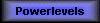 Powerlevels
